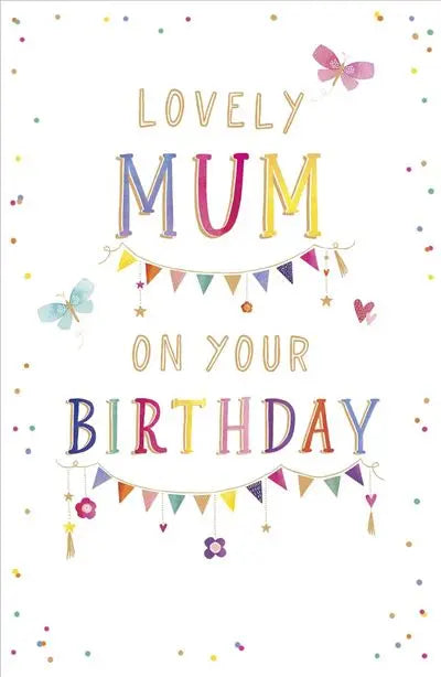 Mum Birthday Card - Bunting UK Greetings