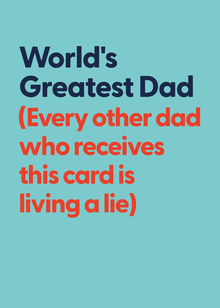Father's Day - Living A Lie UK Greetings