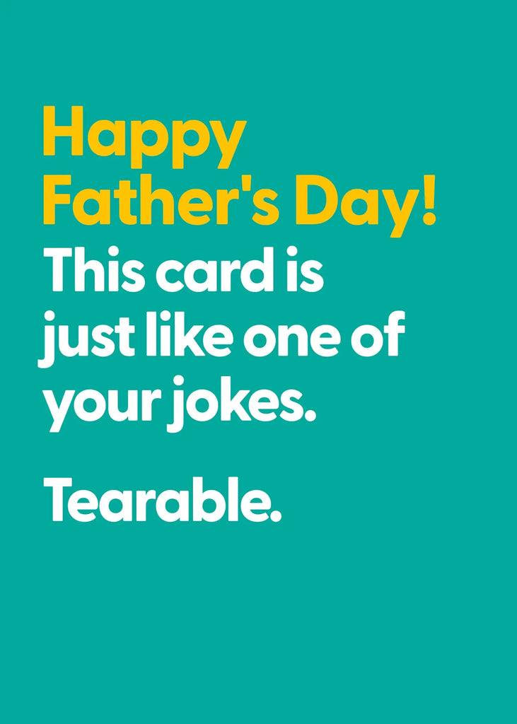 Father's Day - Tearable UK Greetings