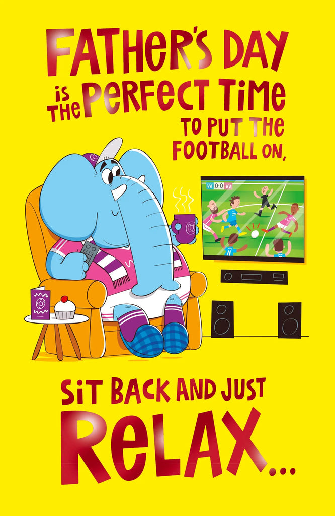 Father's Day - Sit Back & Relax UK Greetings