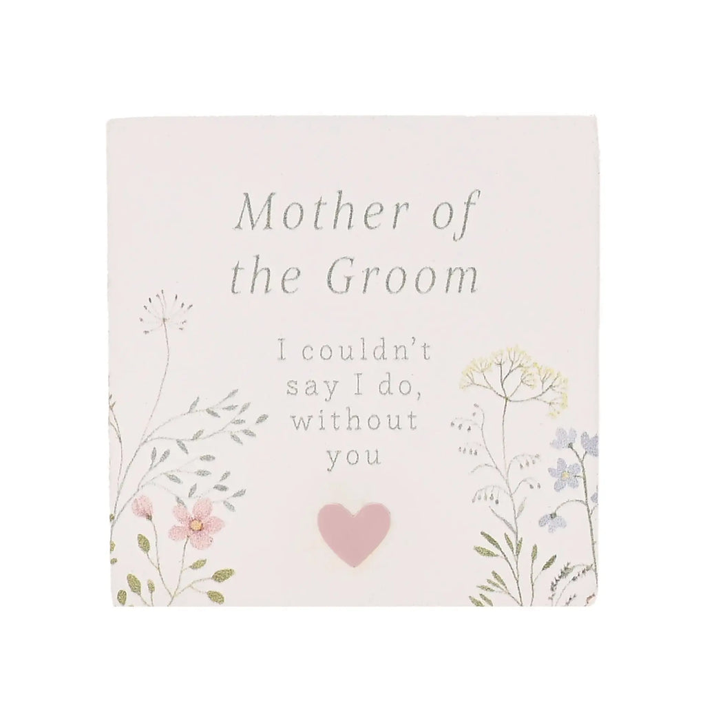 Wildflower Wedding Gifts - Mini Plaque - Mother Of The Groom Widdop & Co